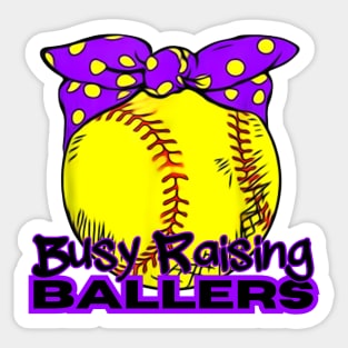 Busy Raising Ballers Sticker